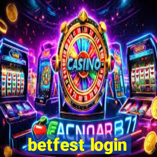 betfest login